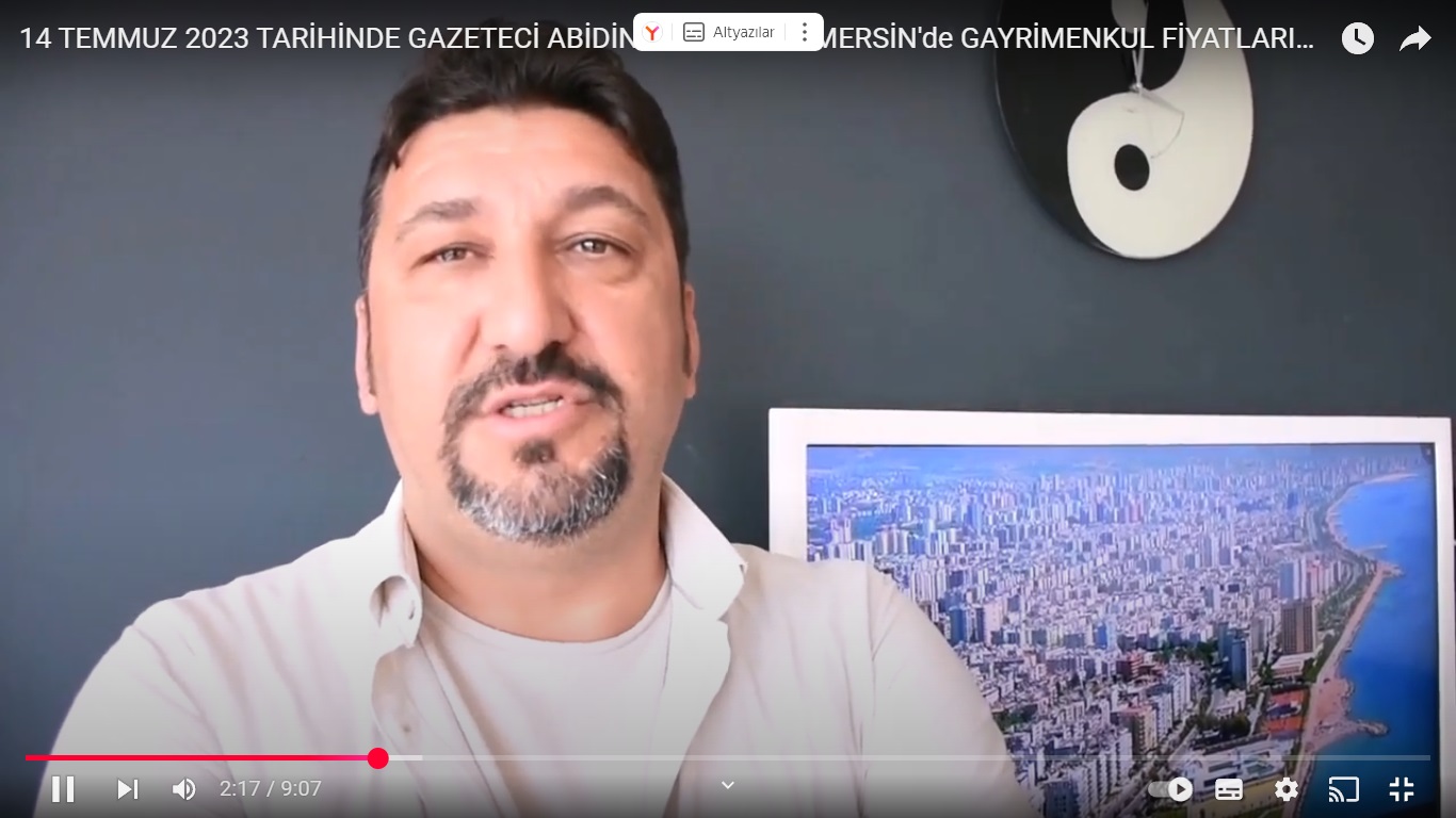 14 TEMMUZ 2023 TARİHİNDE GAZETECİ ABİDİN YAĞMUR ile. MERSİN'de GAYRİMENKUL FİYATLARINI KONUŞTUK...